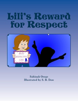 Lili's Reward for Respect